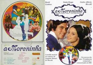 Cartazes do filme A Moreninha rodado em 1970 - Imagens de divulgação - BLOG LUGARES DE MEMÓRIA