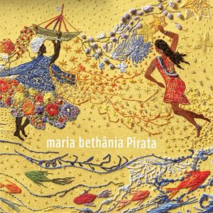 Capa_CD-Pirata_Maria_Bethânia-Foto_divulgação-BLOG_LUGARES_DE_MEMORIA